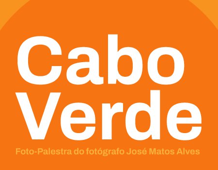 Foto-palestra sobre Cabo Verde